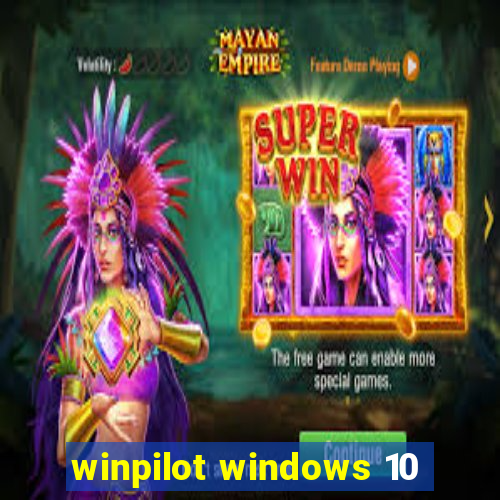 winpilot windows 10